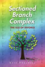 Sectioned Branch Complex af Kate Okundaye