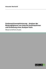 Suchmaschinenoptimierung - Analyse Der Rankingfaktoren Von Internet-Suchmaschinen Und Erstellung Eines Analyse-Tools af Alexander Eberhardt