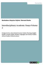 Interdisciplinary Academic Essays Volume 2 af Bernard Darko