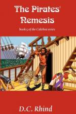 Pirates' Nemesis - Book 5 of the Calebra Series af D C Rhind