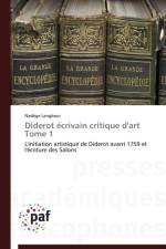 Diderot Ecrivain Critique d'Art Tome 1 af Langbour-N
