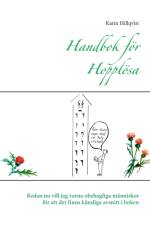Handbok foer Hopploesa af Karin Hillqvist