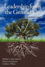 Leadership from the Ground Up