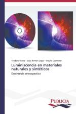 Luminiscencia en materiales naturales y sinteticos af Teodoro Rivera