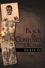 Black & Confused in the UK 53/60 af Dubes 52