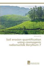 Soil erosion quantification using cosmogenic radionuclide Beryllium-7 af Abhinand Jha