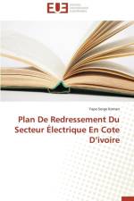 Plan de Redressement Du Secteur lectrique En Cote D Ivoire af Koman-Y