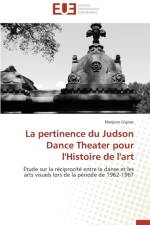 Pertinence Du Judson Dance Theater Pour l'Histoire de l'Art af Gignac-M