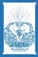 Taran and the Crystal Leaf af Lisa Hodges
