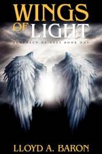 Wings of Light af Lloyd A Baron