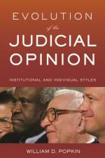 Evolution of the Judicial Opinion af William D. Popkin
