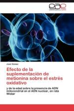 Efecto de La Suplementacion de Metionina Sobre El Estres Oxidativo af Jose Gomez