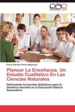 Planear La Ensenanza. Un Estudio Cualitativo En Las Ciencias Naturales af Elvira Patricia Florez Nisperuza