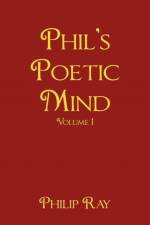 Phil's Poetic Mind af Philip Ray