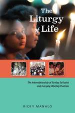 Liturgy of Life af Ricky Manalo