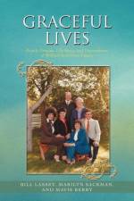 Graceful Lives af Bill Lassey