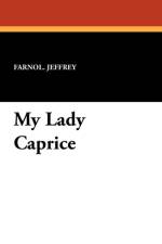 My Lady Caprice af Farnol Jeffrey