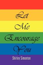 Let Me Encourage You af Shirley Simonton