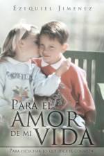 Para El Amor de Mi Vida af Ezequiel Jimenez