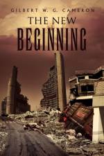 New Beginning af Gilbert W G Cameron