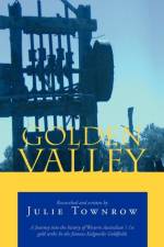Golden Valley af Julie Townrow