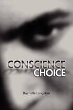 Conscience Choice af Rachelle Langston