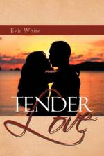 Tender Love af Evie White