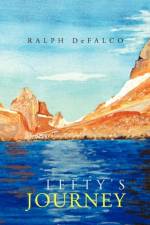 Lefty's Journey af Ralph DeFalco