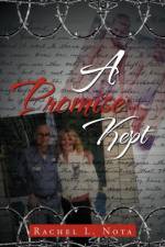 Promise Kept af Rachel L Nota