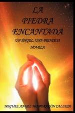 Piedra Encantada af Miguel Angel Mondrag N Calleja