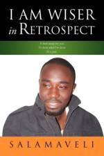 I Am Wiser in Retrospect af Salamaveli
