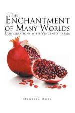 Enchantment of Many Worlds af Ornella Rota