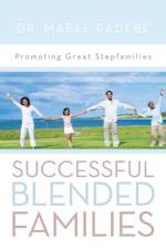Successful Blended Families af Dr Mabel Radebe