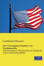 Vereinigten Staaten von Nordamerika af Gottfried Menzel