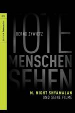 TOTE MENSCHEN SEHEN Final af Bernd Zywietz