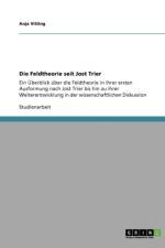 Feldtheorie Seit Jost Trier af Anja Vitting