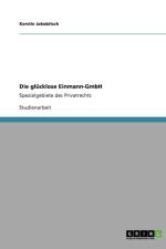 Die Glucklose Einmann-Gmbh af Kerstin Jakobitsch