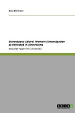 Stereotypes Galore! Women's Emancipation as Reflected in Advertising af Gesa Biermann