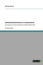 Steinkohlesubventionen in Deutschland af Mariana Klaudt