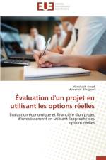valuation d'Un Projet En Utilisant Les Options R elles af Collectif