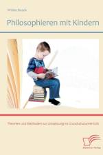Philosophieren mit Kindern af Wibke Baack