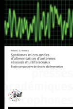 Systemes Micro-Ondes d'Alimentation d'Antennes Reseaux Multifaisceaux af Fonseca-N