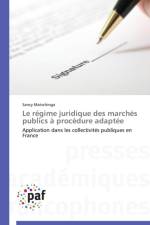 Le regime juridique des marches publics a procedure adaptee af Matschinga-S