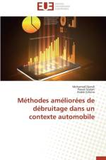 Methodes ameliorees de debruitage dans un contexte automobile af Collectif