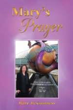 Mary's Prayer af Mary McGuinness
