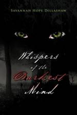 Whispers of the Darkest Mind af Savannah Hope Dillashaw