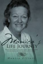 Monica's Life Journey af Monica Elliott