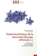 tude Biochimique de la Bourrache (Borago Officinalis L.) af Collectif