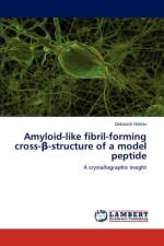 Amyloid-like fibril-forming cross-β-structure of a model peptide af Debasish Haldar
