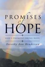 Promises of Hope af Dorothy Ann Henderson